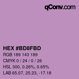 Color code: HEX #BD8FBD | qconv.com
