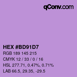 颜色代码: HEX #BD91D7 | qconv.com