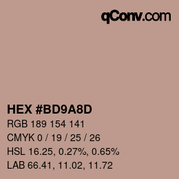 カラーコード: HEX #BD9A8D | qconv.com