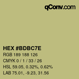 Color code: HEX #BDBC7E | qconv.com