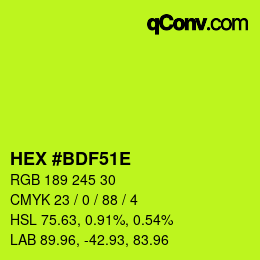 カラーコード: HEX #BDF51E | qconv.com