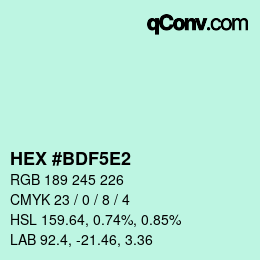 カラーコード: HEX #BDF5E2 | qconv.com