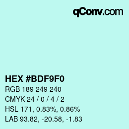 Color code: HEX #BDF9F0 | qconv.com