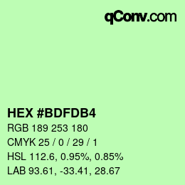 カラーコード: HEX #BDFDB4 | qconv.com