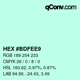 カラーコード: HEX #BDFEE9 | qconv.com