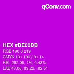 Color code: HEX #BE00DB | qconv.com