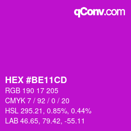 カラーコード: HEX #BE11CD | qconv.com