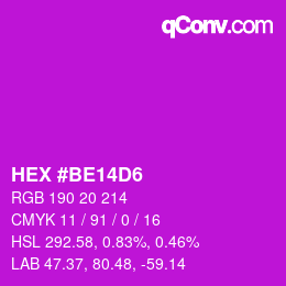カラーコード: HEX #BE14D6 | qconv.com