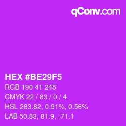 颜色代码: HEX #BE29F5 | qconv.com