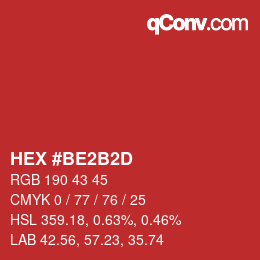 カラーコード: HEX #BE2B2D | qconv.com