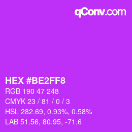 Color code: HEX #BE2FF8 | qconv.com