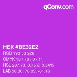 Color code: HEX #BE32E2 | qconv.com