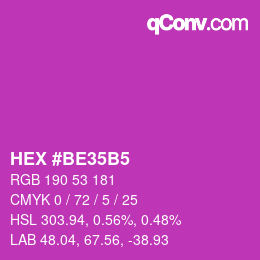 カラーコード: HEX #BE35B5 | qconv.com