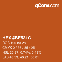 Farbcode: HEX #BE531C | qconv.com