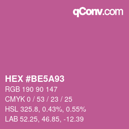颜色代码: HEX #BE5A93 | qconv.com