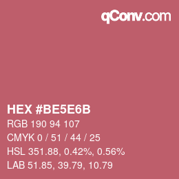 Farbcode: HEX #BE5E6B | qconv.com