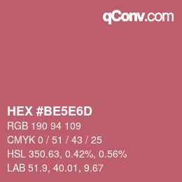 カラーコード: HEX #BE5E6D | qconv.com