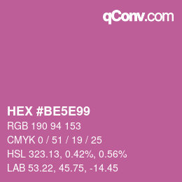 カラーコード: HEX #BE5E99 | qconv.com