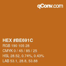 Color code: HEX #BE691C | qconv.com