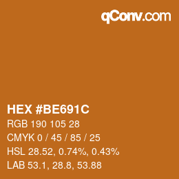 Color code: HEX #BE691C | qconv.com