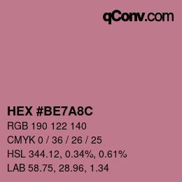 カラーコード: HEX #BE7A8C | qconv.com