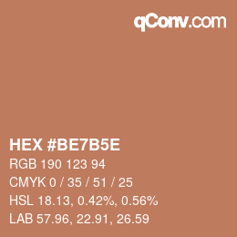 カラーコード: HEX #BE7B5E | qconv.com