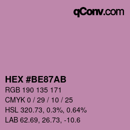 カラーコード: HEX #BE87AB | qconv.com