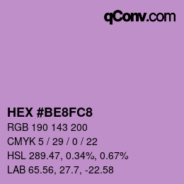 颜色代码: HEX #BE8FC8 | qconv.com