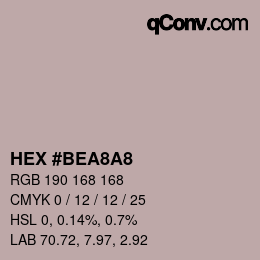 Color code: HEX #BEA8A8 | qconv.com