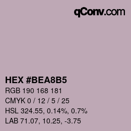 颜色代码: HEX #BEA8B5 | qconv.com