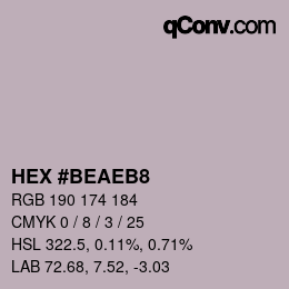 カラーコード: HEX #BEAEB8 | qconv.com