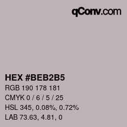 カラーコード: HEX #BEB2B5 | qconv.com