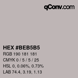 カラーコード: HEX #BEB5B5 | qconv.com