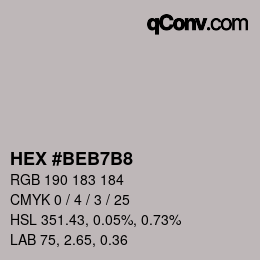 Color code: HEX #BEB7B8 | qconv.com