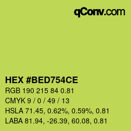 Farbcode: HEX #BED754CE | qconv.com