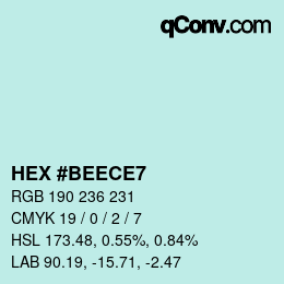 カラーコード: HEX #BEECE7 | qconv.com