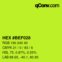 Color code: HEX #BEF028 | qconv.com