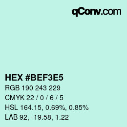 Color code: HEX #BEF3E5 | qconv.com