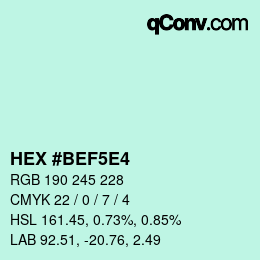 Color code: HEX #BEF5E4 | qconv.com