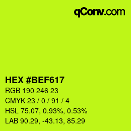 Color code: HEX #BEF617 | qconv.com