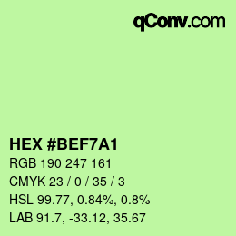 Farbcode: HEX #BEF7A1 | qconv.com