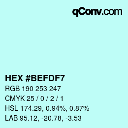 カラーコード: HEX #BEFDF7 | qconv.com