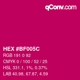 颜色代码: HEX #BF005C | qconv.com