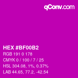カラーコード: HEX #BF00B2 | qconv.com