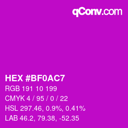 Color code: HEX #BF0AC7 | qconv.com