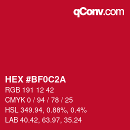 Farbcode: HEX #BF0C2A | qconv.com