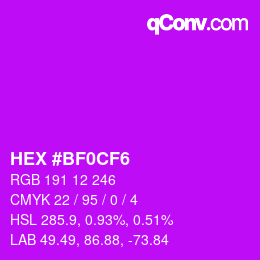 Color code: HEX #BF0CF6 | qconv.com