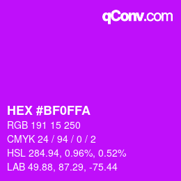 颜色代码: HEX #BF0FFA | qconv.com