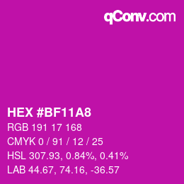 カラーコード: HEX #BF11A8 | qconv.com