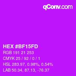 カラーコード: HEX #BF15FD | qconv.com